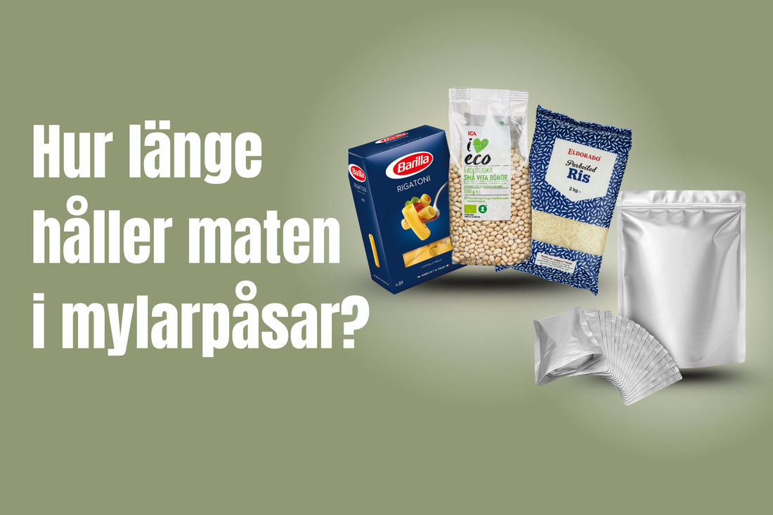 Hur länge håller maten i mylarpåsar?