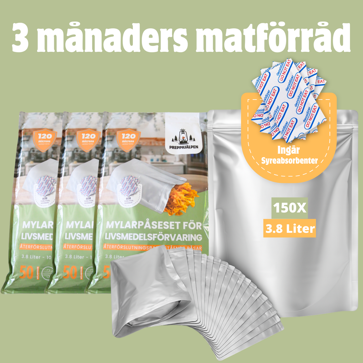 Mylarpåseset 3 månader